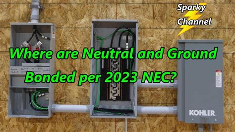 nec grounding a metal box|when to bond neutral ground.